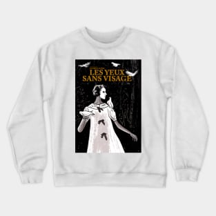 Eyes without a face Crewneck Sweatshirt